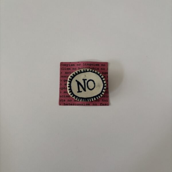 "No" Badge Ceramic Badge #1